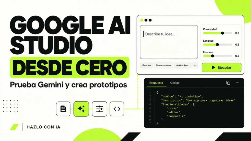 Cómo usar Google AI Studio desde cero para probar Gemini