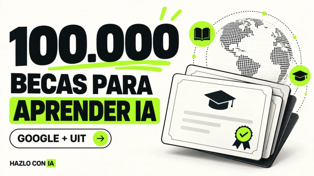 Google y la UIT ofrecen 100.000 becas para aprender inteligencia artificial